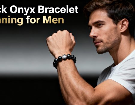 Black Onyx Bracelet Meaning for Men